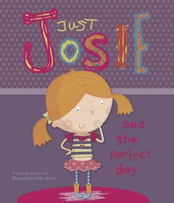 Just Josie and the Perfect Day