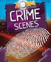 Zoom in On: Crime Scene Clues
