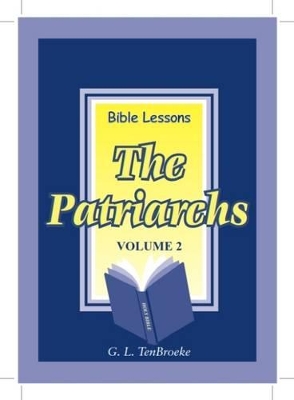 Bible Lessons:The Patriarchs