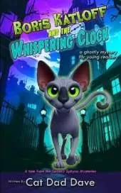 Boris Katloff and the Whispering Clock