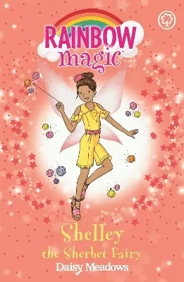 Rainbow Magic: Shelley the Sherbet Fairy: The Candy Land Fairies Book 4