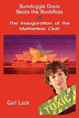 Bumduggle Davis Beats the Boobrats or the Inauguration of the Motherless Club