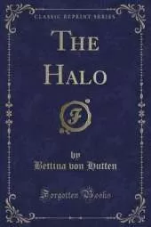 The Halo (Classic Reprint)