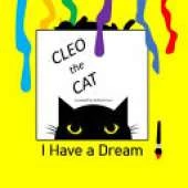 Cleo the Cat, I have a Dream