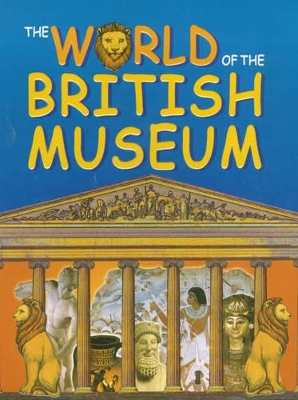 World of the British Museum