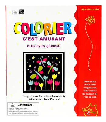Colorier C'est Amusant et les Stylos Gel Aussi!