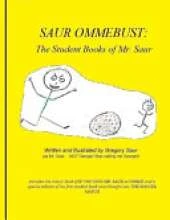 Saur Ommebust: The Student Books of Mr. Saur: The Student Books of Mr. Saur