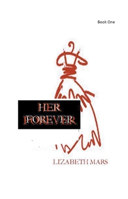 Her Forever: Book One