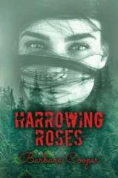 Harrowing Roses: : A Novella