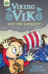 Viking Vik: Viking Vik and the Longship
