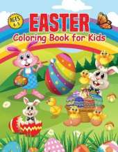Easter Coloring Book: for Kids Ages 4-8