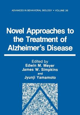 Novel Approaches to the Treatment of Alzheimer's Disease