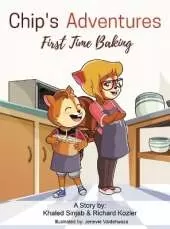 Chip's Adventures: First Time Baking