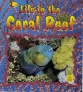 Life in the Coral Reef