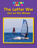 The Letter Ww: Out on the Waves