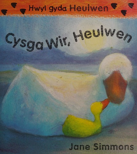 Cysga Wir, Heulwen