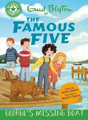 Reading Champion: The Famous Five: George's Missing Boat: Green Band 5
