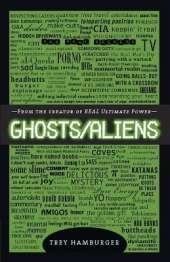 Ghosts Aliens