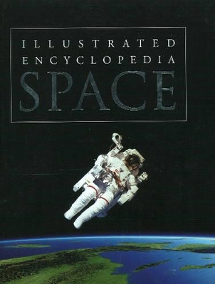 Space: Illustrated Encyclopedia