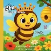 Bea Finds Her Royalty
