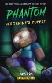 Herobrine's Puppet: A Minecraft Horror Story