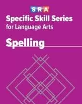 Specific Skill Series for Language Arts - Spelling Book - Level H