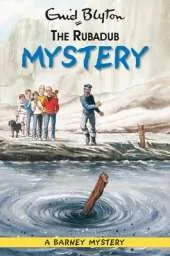 The Rubadub Mystery
