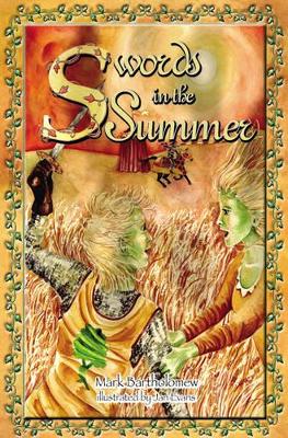 Swords in the Summer
