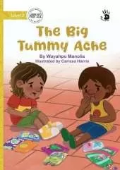 The Big Tummy Ache - Our Yarning