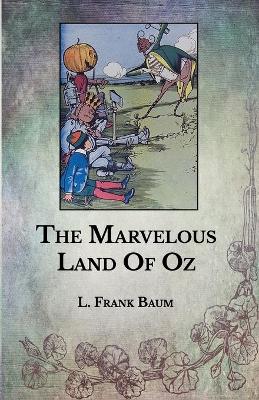 The Marvelous Land Of Oz