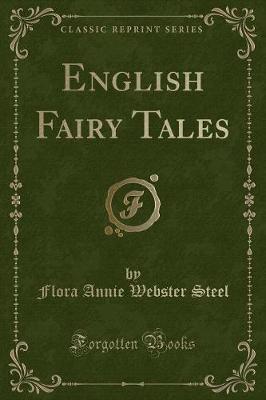 English Fairy Tales (Classic Reprint)