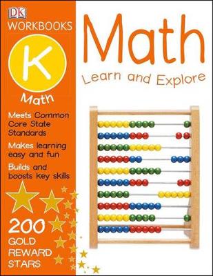 DK Workbooks: Math, Kindergarten: Learn and Explore