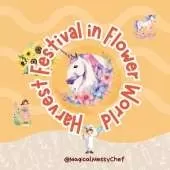Magical Messy Chef: Harvest Festival in Flower World