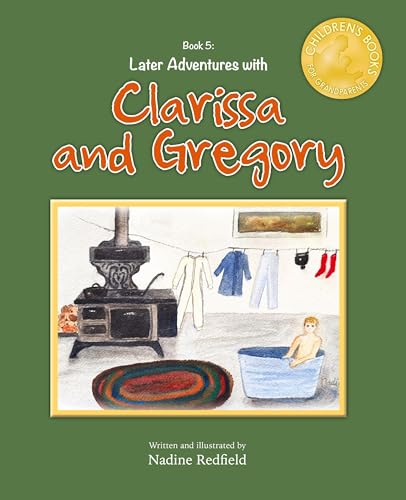 Later Adventures with Clarissa and Gregory