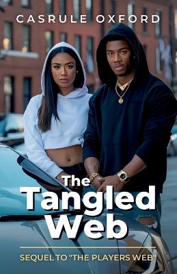 The Tangled Web, Sequel to "The Players Web"