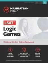 LSAT Logic Games: Strategy Guide + Online Tracker