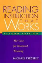 Reading Instruction That Works: The Case for Balanced Teaching