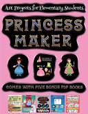 Art Projects for Elementary Students (Princess Maker - Cut and Paste): This book comes with a collection of downloadable PDF books that will help your child make an excellent start to his/her education. Books are designed to improve hand-eye coordination