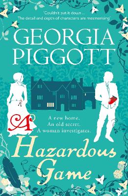 A Hazardous Game: the vivid historical mystery full of twists and turns