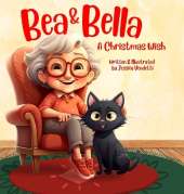 Bea & Bella: A Christmas Wish