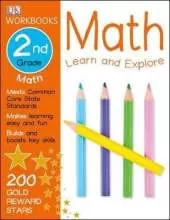 DK Workbooks: Math, Second Grade: Learn and Explore