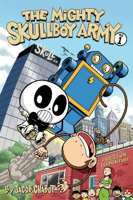 Mighty Skullboy Army, The (2nd Edition) Volume 1