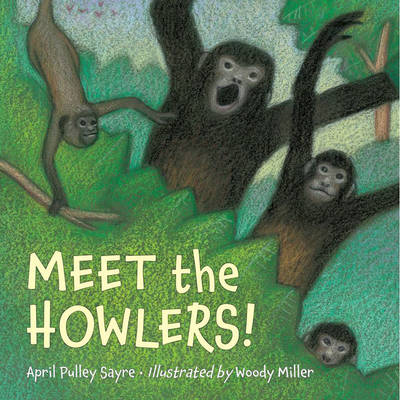Meet The Howlers!