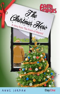 The Christmas Hero: A story from the front of Beyond