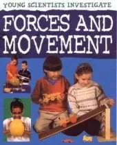 Forces and Movement: Young Scientists