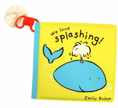 Bath Buddies:We Love Splashing!