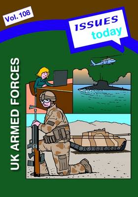 UK Armed Forces Issues Today Series