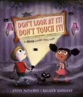 Don't Look At It! Don't Touch It!