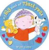 My Big Book of Thank-Yous: Wipe Clean with Pen