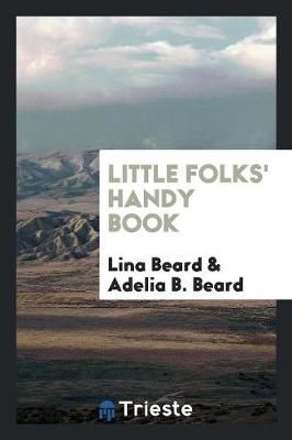 Little Folks' Handy Book